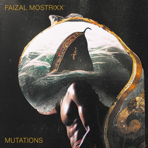 Mostrixx, Faizal - Mutations LP