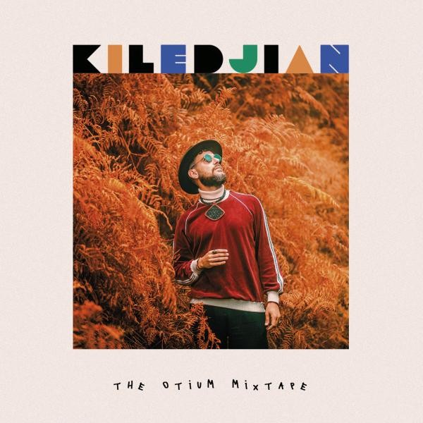 KILEDJIAN - The Otium Mixtape LP