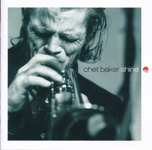 Chet Baker - Shine CD