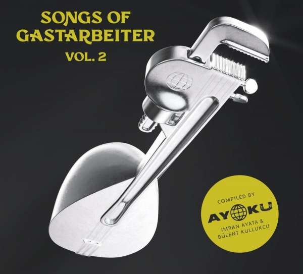 VA - Songs Of Gastarbeiter Vol. 2 2LP