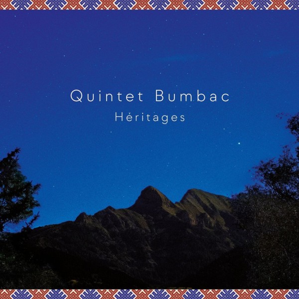 Quintet Bumbac: Heritages CD