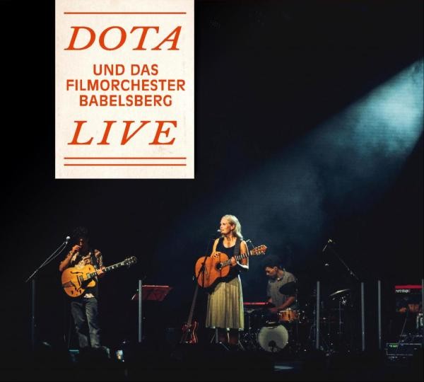 Dota Und Das Filmorchester Babelsberg Live CD