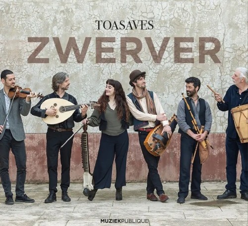 Toasaves - Zwerver CD