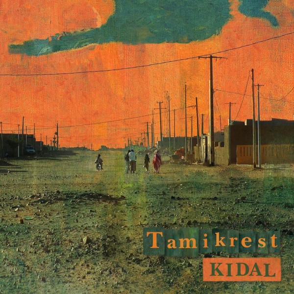 Tamikrest: Kidal CD