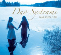 Duo Systrami - När isen går CD Duo Systrami - När isen går CD