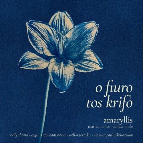 Amaryllis: O Fiuro Tos Krifo CD