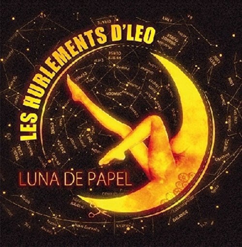 Les Hurlements D'Leo - Luna De Papel CD