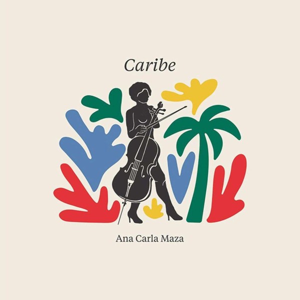 Ana Carla Maza: Caribe CD