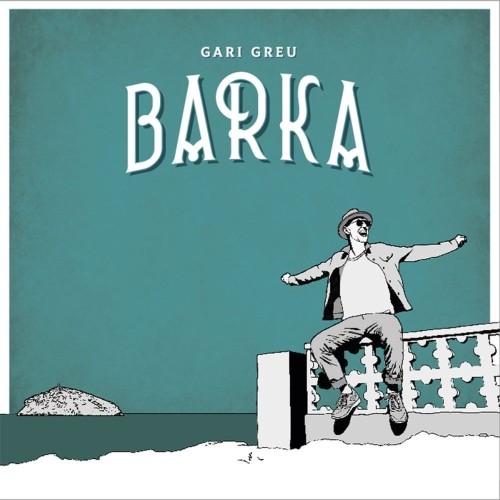 Gari Greu: Barka LP