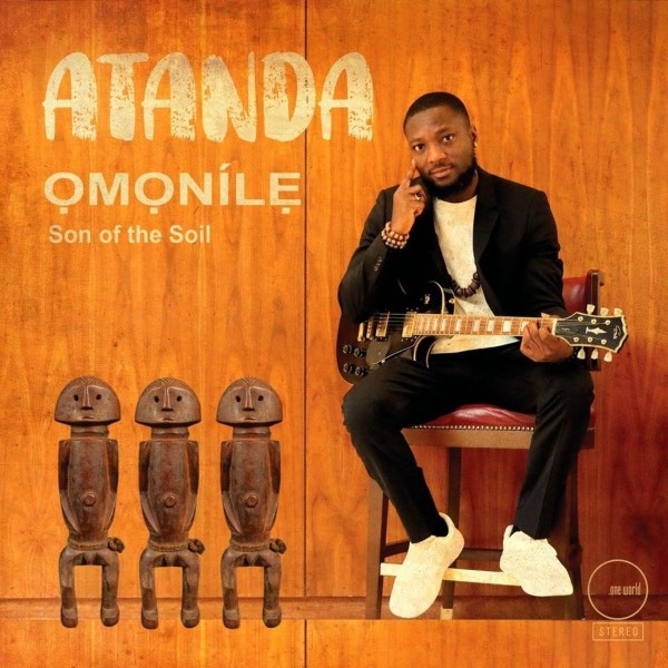 Atanda: Omonile, Son Of The Soil CD