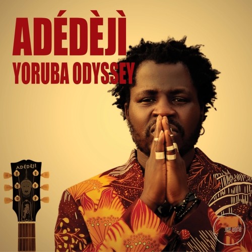 Adedeji: Yoruba Odyssey