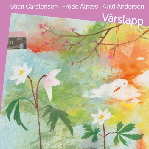 Arild Andersen & Frode Alnaes & Stian Carstensen: Varslapp CD
