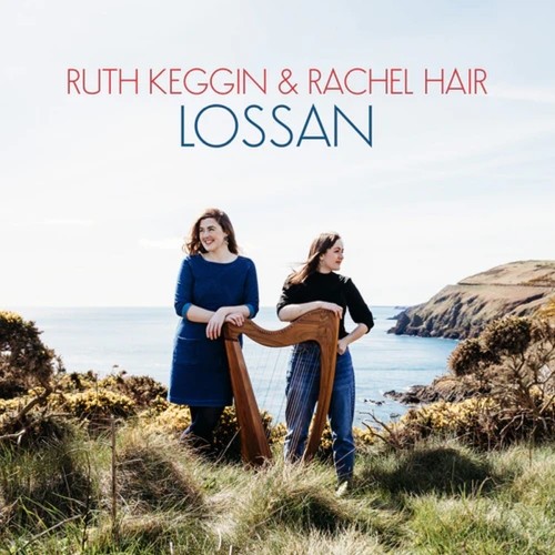 Ruth Keggin & Rachel Hair: Lossan CD