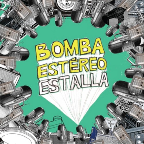 Bomba Estereo: Estalla LP