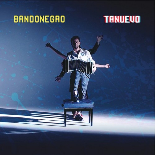 Bandonegro: Tanuevo CD