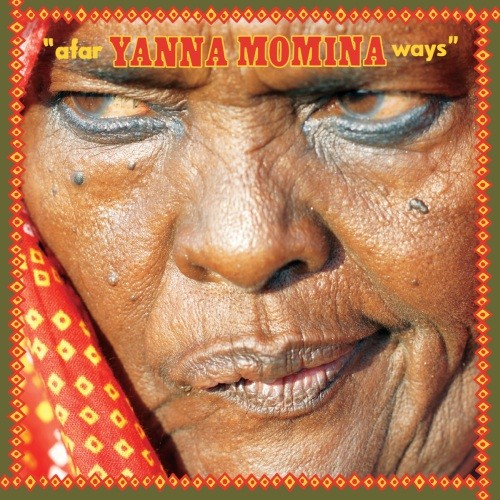 Yanna Momina: Afar Ways CD