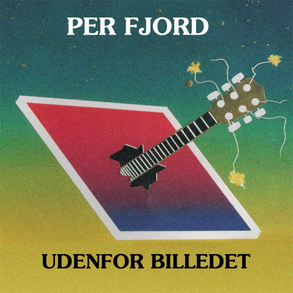 Per Fjord - Undenfor Billedet CD