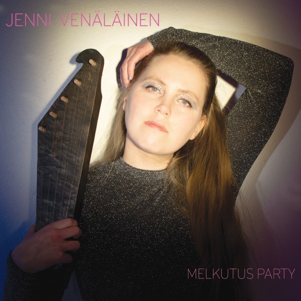 Jenni Venäläinen - Melkutus Party LP