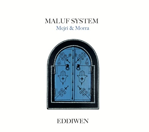 Maluf System - Eddiwen CD