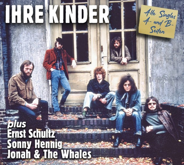 Ihre Kinder: Alle Singles A & B Seiten CD